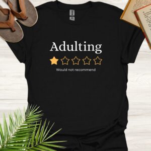Adulting not recommended Black