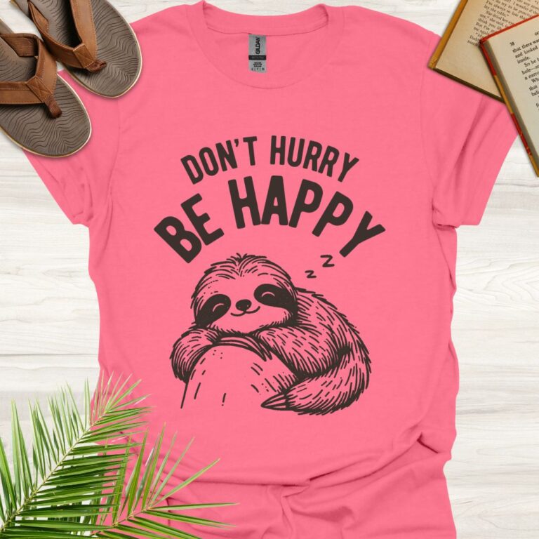 Don't Hurry Be Happy Coral Silk