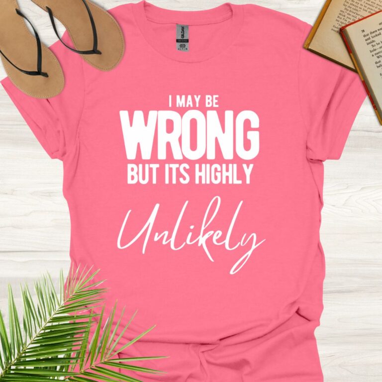 I May Be Wrong Highly Unlikely Coral Silk