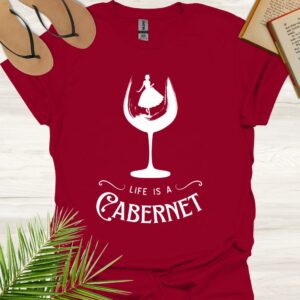 Life is a cabernet Cardinal Red