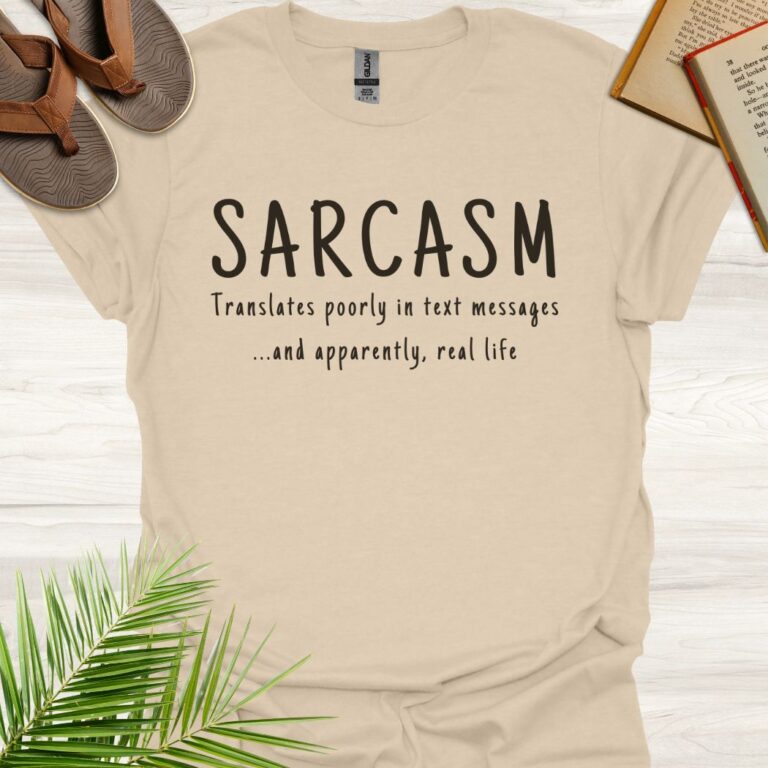 Sarcasm It Translates Poorly Sand